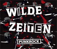 WILDE ZEITEN - PUNKROCK