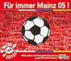 CD-Maxi "Fr immer Mainz 05"